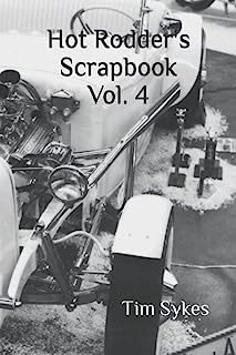 Hot Rodder's Scrapbook, Vol. 4